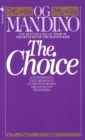 Image for The Choice : A Surprising New Message of Hope
