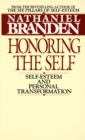 Image for Honoring the self  : self-esteem and personal transformation