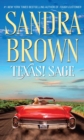 Image for Texas! Sage : A Novel