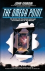Image for The Omega Point : The Search for the Missing Mass and the Ultimate Fate of the Universe