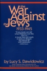 Image for The war against the Jews, 1933-1945