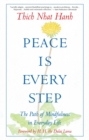 Image for Peace Is Every Step