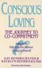 Image for Conscious Loving : The Journey