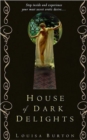 Image for House of Dark Delights