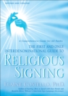 Image for Religious Signing : A Comprehensive Guide for All Faiths
