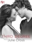 Image for Third Degree: Flirt New Adult Romance
