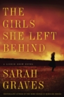 Image for Girls She Left Behind: A Novel
