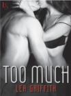 Image for Too Much: A Loveswept Contemporary Erotic Romance