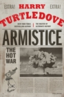 Image for Armistice : The Hot War