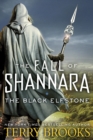 Image for Black Elfstone: The Fall of Shannara : 1