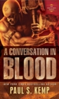 Image for A conversation in blood: a tale of Egil &amp; Nix