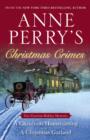 Image for Anne Perry&#39;s Christmas Crimes: Two Victorian Holiday Mysteries: A Christmas Homecoming and a Christmas Garland
