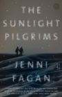 Image for Sunlight Pilgrims: A Novel