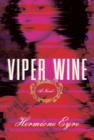 Image for Viper wine: a novel