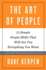 Image for Art of People: 11 Simple People Skills That Will Get You Everything You Want