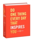 Image for Do One Thing Every Day That Inspires You : A Creativity Journal