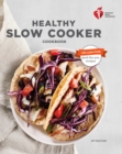 Image for American Heart Association healthy slow cooker cookbook.