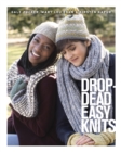 Image for Drop-Dead Easy Knits
