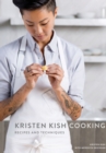 Image for Kristen Kish technique: recipes from where I stand