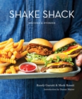 Image for Shake Shack: recipes and stories