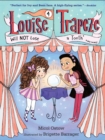 Image for Louise trapeze will NOT lose a tooth