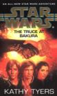 Image for Star Wars: The Truce at Bakura