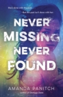 Image for Never missing, never found