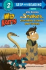 Image for Wild reptiles  : snakes, crocodiles, lizards and turtles