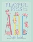Image for Playful pigs from A to Z