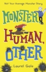 Image for Monster, Human, Other