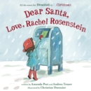 Image for Dear Santa, love, Rachel Rosenstein