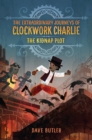 Image for The Kidnap Plot (The Extraordinary Journeys of Clockwork Charlie)