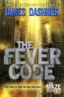 Image for Fever Code (Maze Runner, Book Five; Prequel)
