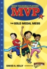 Image for MVP #1: The Gold Medal Mess
