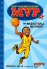 Image for MVP #4: The Basketball Blowout