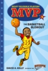 Image for Mvp #4: The Basketball Blowout