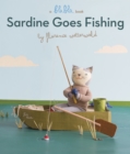 Image for Sardine Goes Fishing (A Blabla Book)