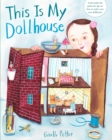 Image for This is my dollhouse