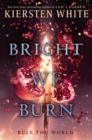 Image for Bright We Burn