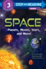 Image for Space: Planets, Moons, Stars, and More!
