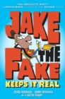 Image for Jake the Fake Keeps it Real