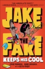 Image for Jake the fake keeps his cool