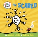 Image for I&#39;m Scared (My First Comics)