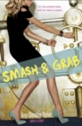 Image for Smash &amp; grab