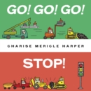Image for Go! Go! Go! Stop!
