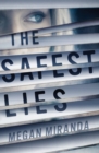 Image for The Safest Lies