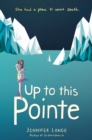 Image for Up to This Pointe