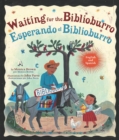 Image for Waiting for the Biblioburro/Esperando el Biblioburro