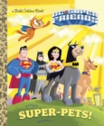 Image for Super-Pets! (DC Super Friends)
