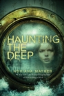 Image for Haunting the deep